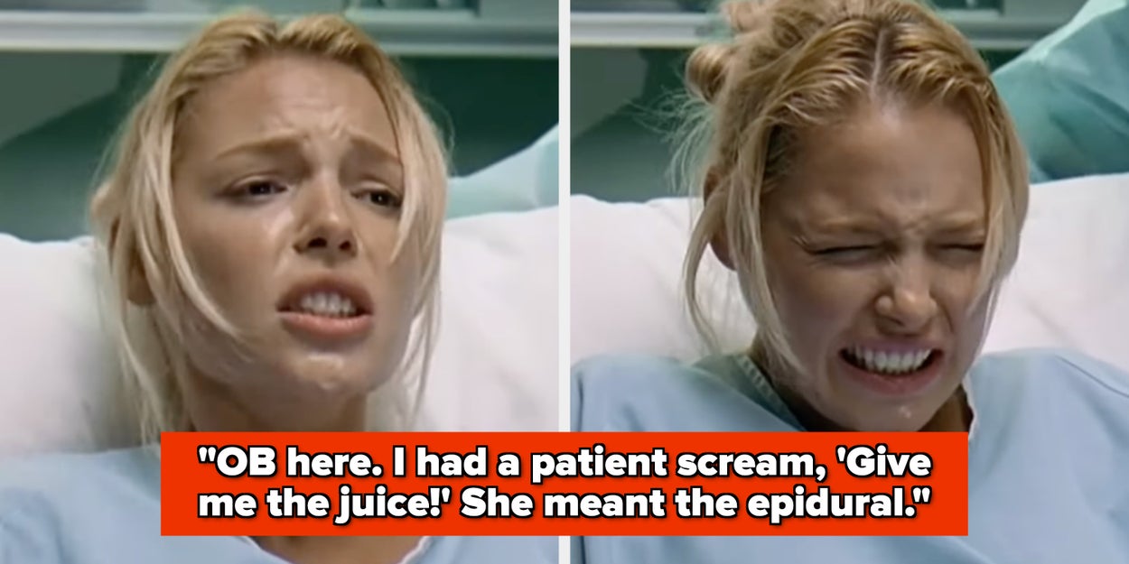 Doctors Share Wild Things Women Said During Childbirth