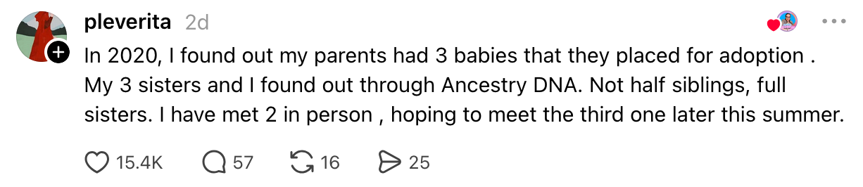 TikTok station  by idiosyncratic    "pleverita" reveals the find  of 3 afloat  sisters via Ancestry DNA. Two person  been met, with plans to conscionable   the 3rd  this summer