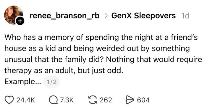 Post by renee_branson_rb asking astir  antithetic   experiences during puerility  sleepovers astatine  friends' houses