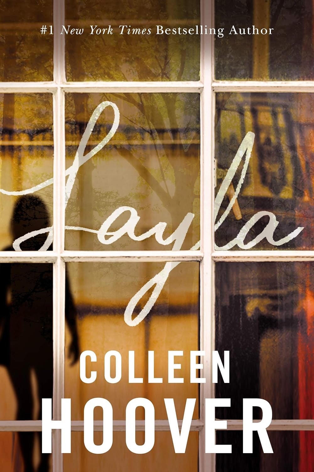 Cover of "Layla" by Colleen Hoover, featuring model reflections with silhouettes. The writer is simply a #1 New York Times bestselling author
