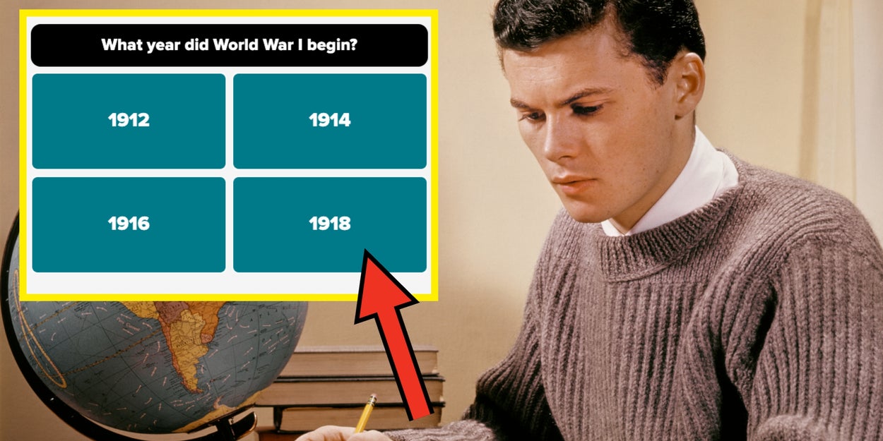 Think You Can Pass A 10th Grade History Quiz? Let's See If You Can Pass This Without Googling