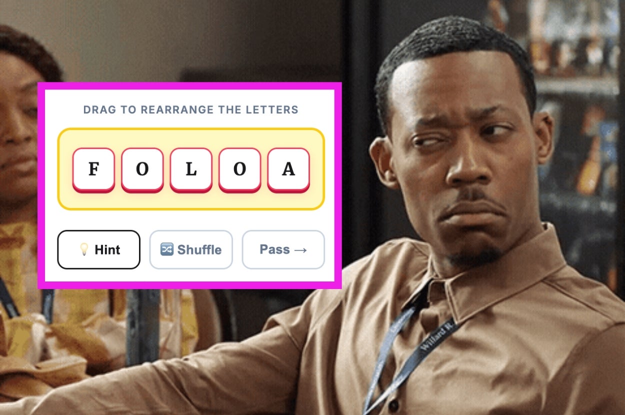 A person gives a skeptical look. Overlaid is a word puzzle game interface prompting, "Drag to rearrange the letters: F, O, L, O, A."