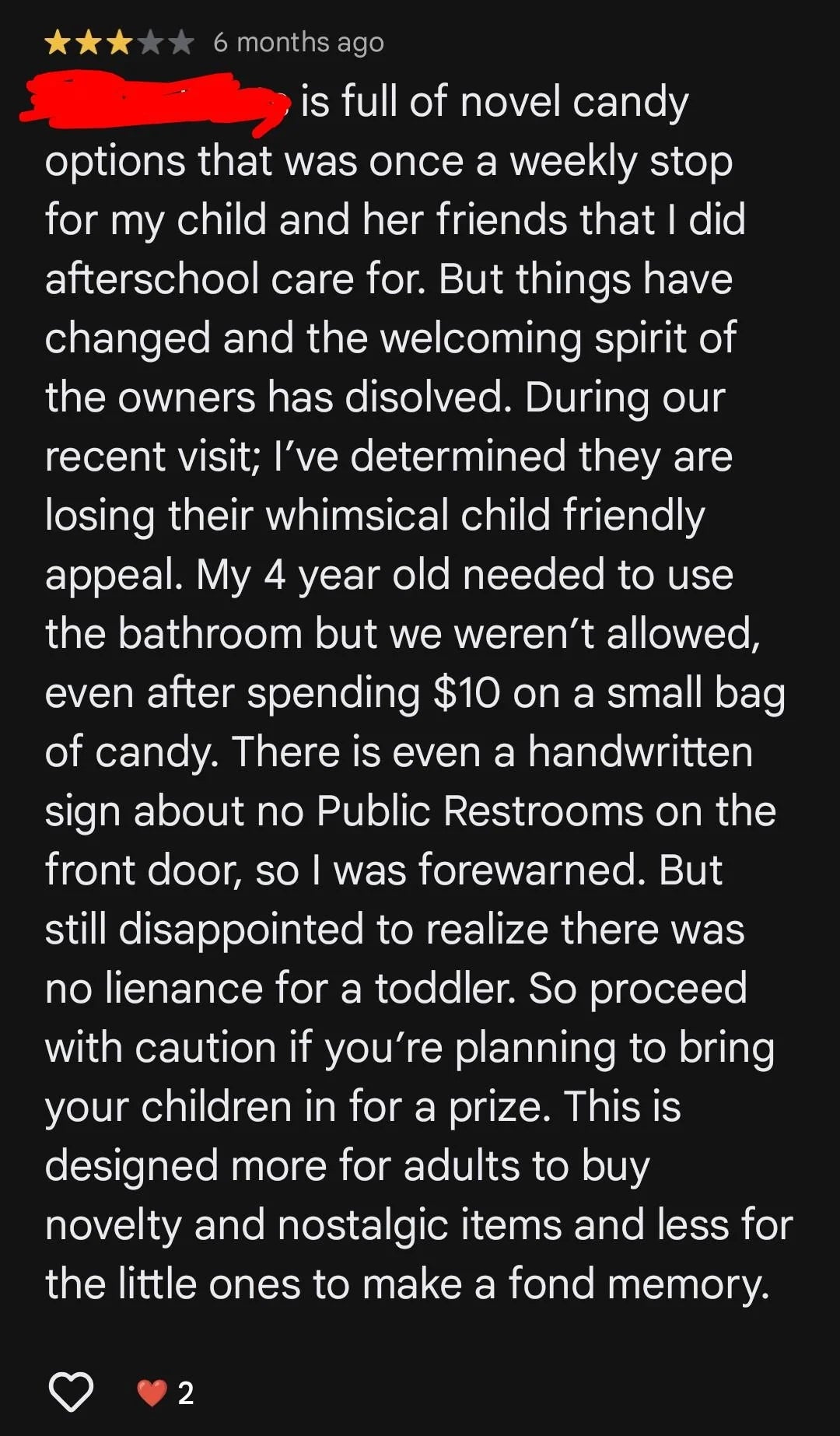 A reappraisal  describing however  a candy store   changed, becoming little  child-friendly and inconvenient for parents with tiny  kids. Often nostalgic for adults