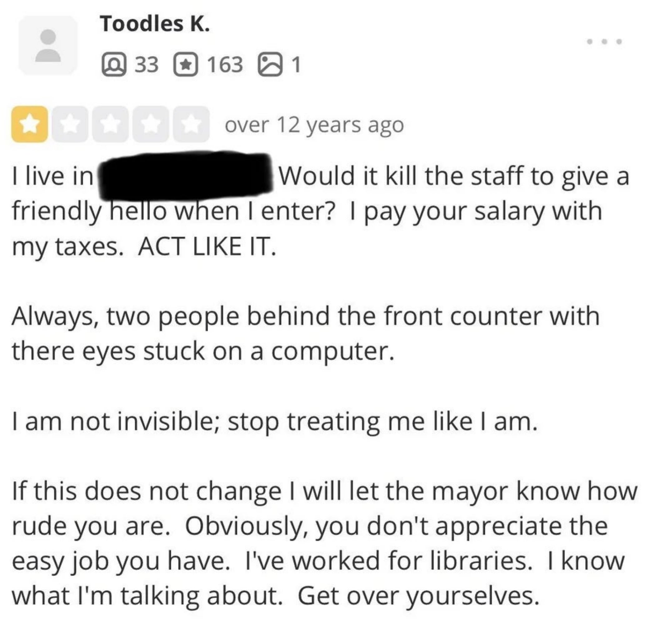 Review astir  unit   ignoring customers, expressing vexation  with their deficiency  of attraction  and unfriendliness astatine  a nationalist   office