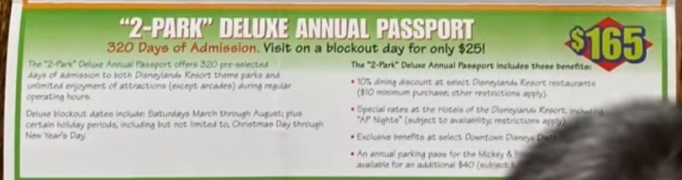 Flyer for "2-Park" Deluxe Annual Passport offering 320 days entree to Disneyland, excluding blockout days. Costs $165, with monthly outgo options