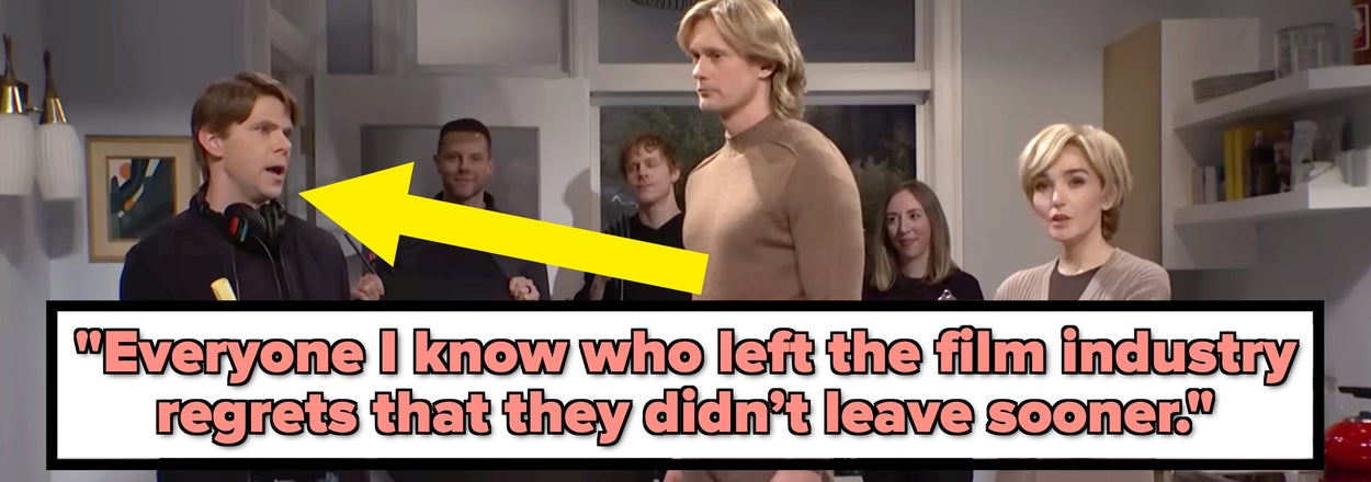 People Who Used To Work In Hollywood Are Sharing Whether They Regret It And What Made Them Leave For Good