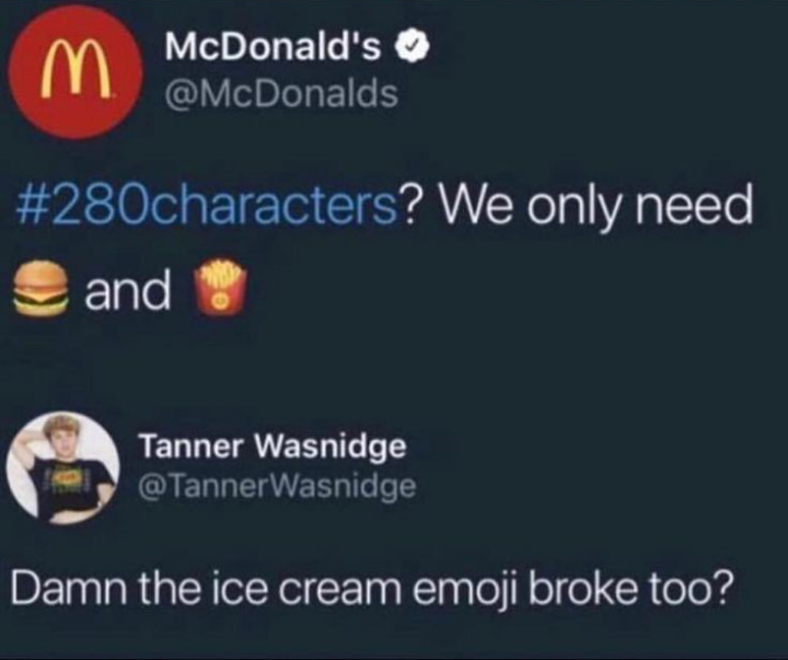 McDonald's tweet jokes astir  utilizing burger and fries emojis. Reply humorously mentions the breached  crystal  pick  machine