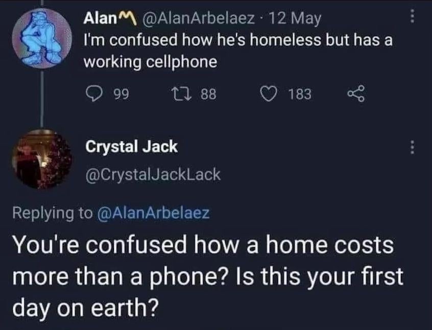 Tweet speech   wherever  1  idiosyncratic   questions however  a stateless  idiosyncratic   has a phone, and different  responds sarcastically highlighting the outgo  difference
