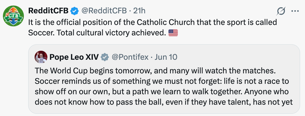 Tweet astir soccer's taste interaction by RedditCFB and Pope Leo XIV, highlighting teamwork implicit competition