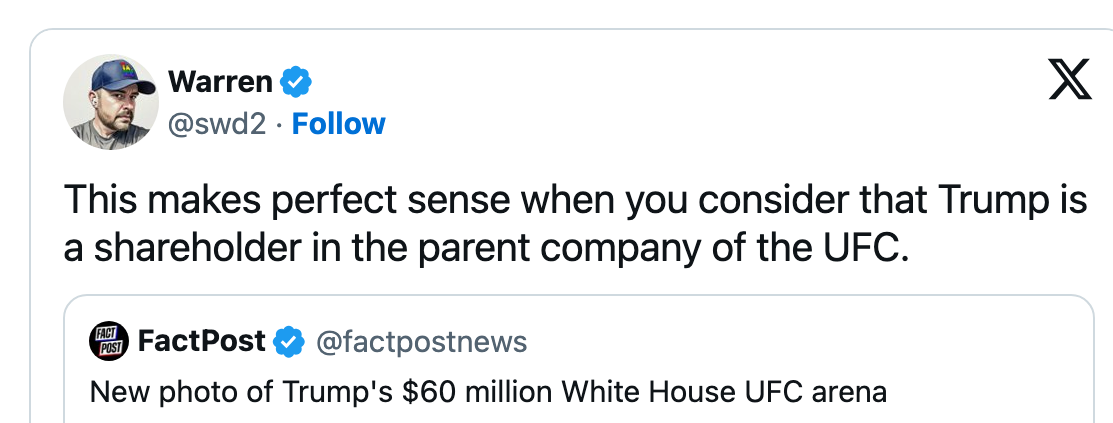 Tweet about a new photo showing the White House with a UFC arena, mentioning Trump's shareholder status in UFC's parent company