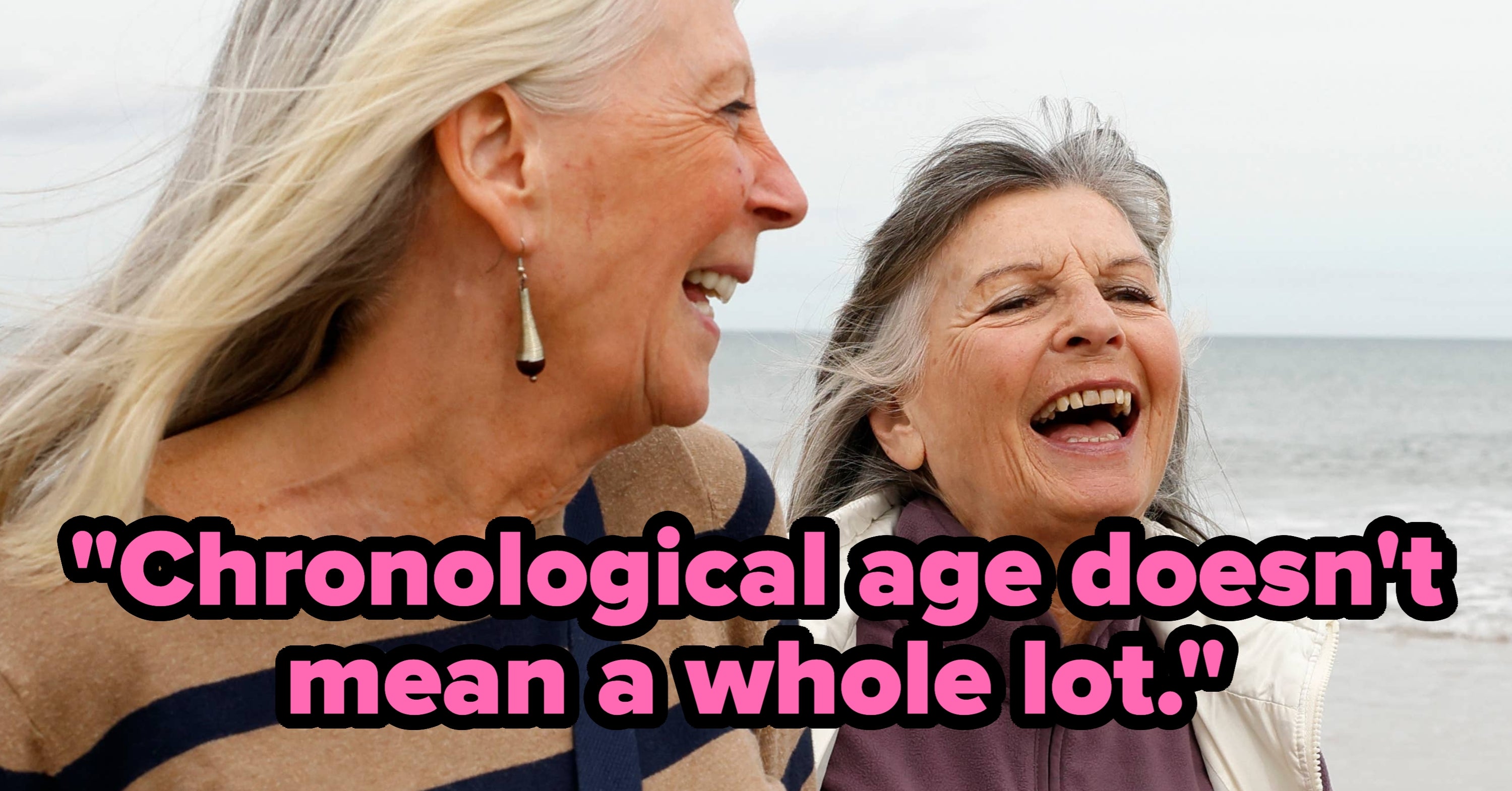Geriatricians Are Revealing The 7 Signs You're Actually Aging Well, And Some Of Them Are Honestly Surprising