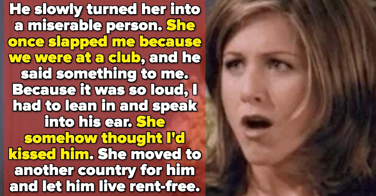 People Are Sharing The Times They Tried To Save A Friend From A Terrible Relationship, And It Went Exactly As Badly As You'd Expect