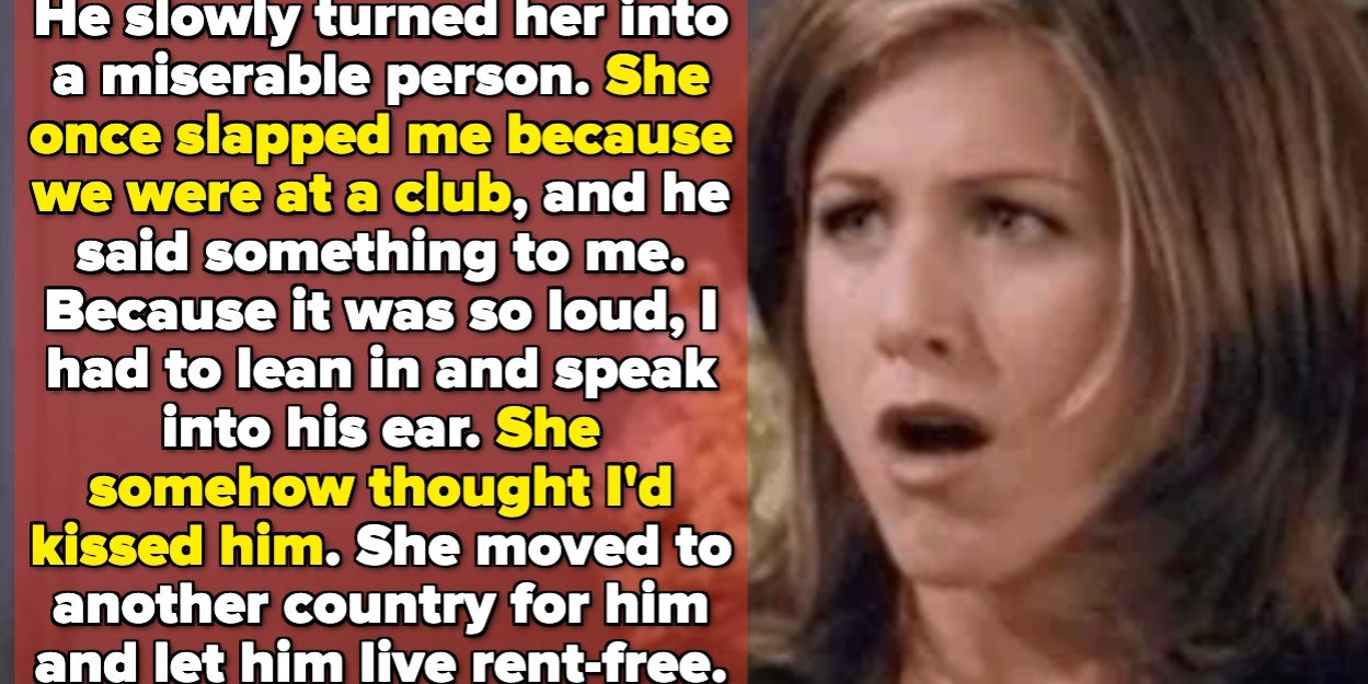 24 Stories Of Friends Dating Terrible People