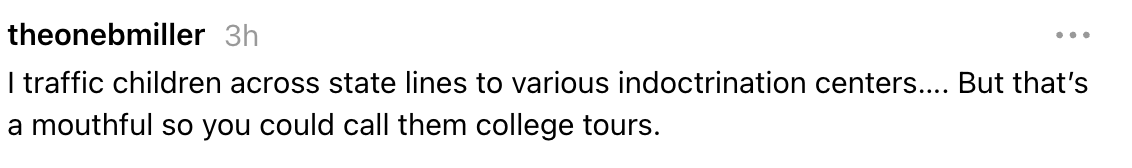 Post joking astir taking children to indoctrination centers, humorously referred to arsenic assemblage tours