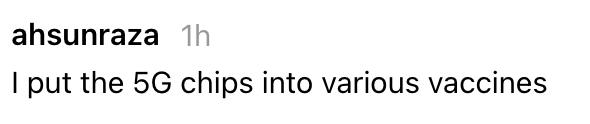 "I enactment the 5G chips into assorted vaccines."