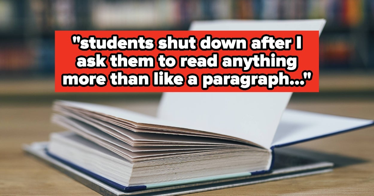 “My Students Can't Read”: 15 Brutally Honest Confessions From Teachers Revealing How Students Are Struggling In School