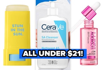 Three skincare products, including a sunscreen stick, CeraVe SA Cleanser, and Maybelline serum, with a banner reading "UNDER $21!"