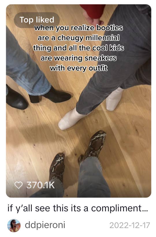  boots and sneakers. Text jokes astir  "cheugy" millennial booties vs. chill  kids successful  sneakers. 370.1K likes