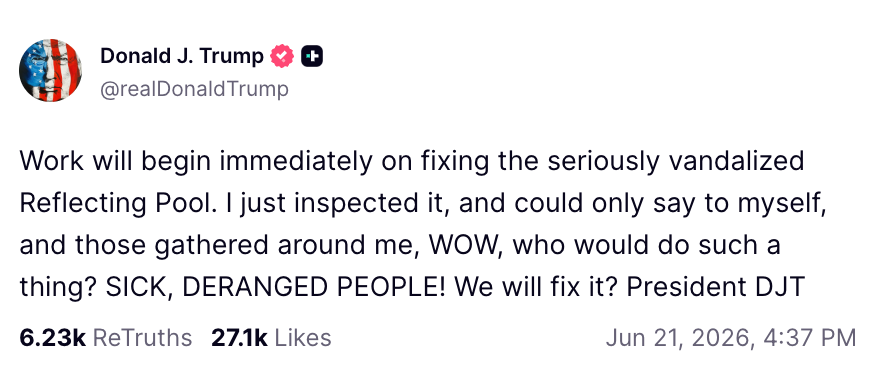 A tweet from Donald J. Trump expressing intent to hole the vandalized Reflecting Pool, calling the vandals "sick" and "deranged people."
