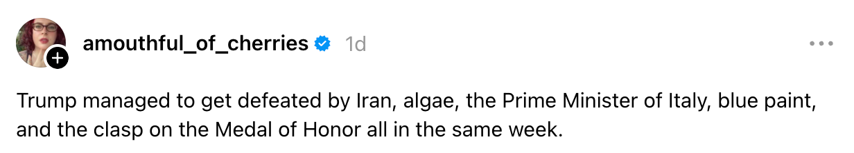 Tweet som viser forskjellige uventede ting Donald Trump ble beseiret av, inkludert Iran, alger og mer, alt på én uke