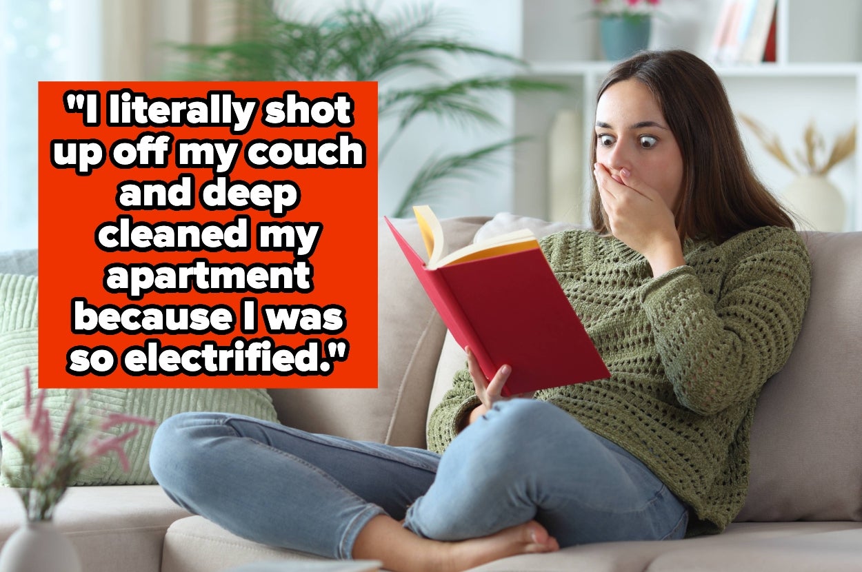 Woman on a couch, holding a book and looking shocked. Text beside her reads: "I literally shot up off my couch and deep cleaned my apartment because I was so electrified."