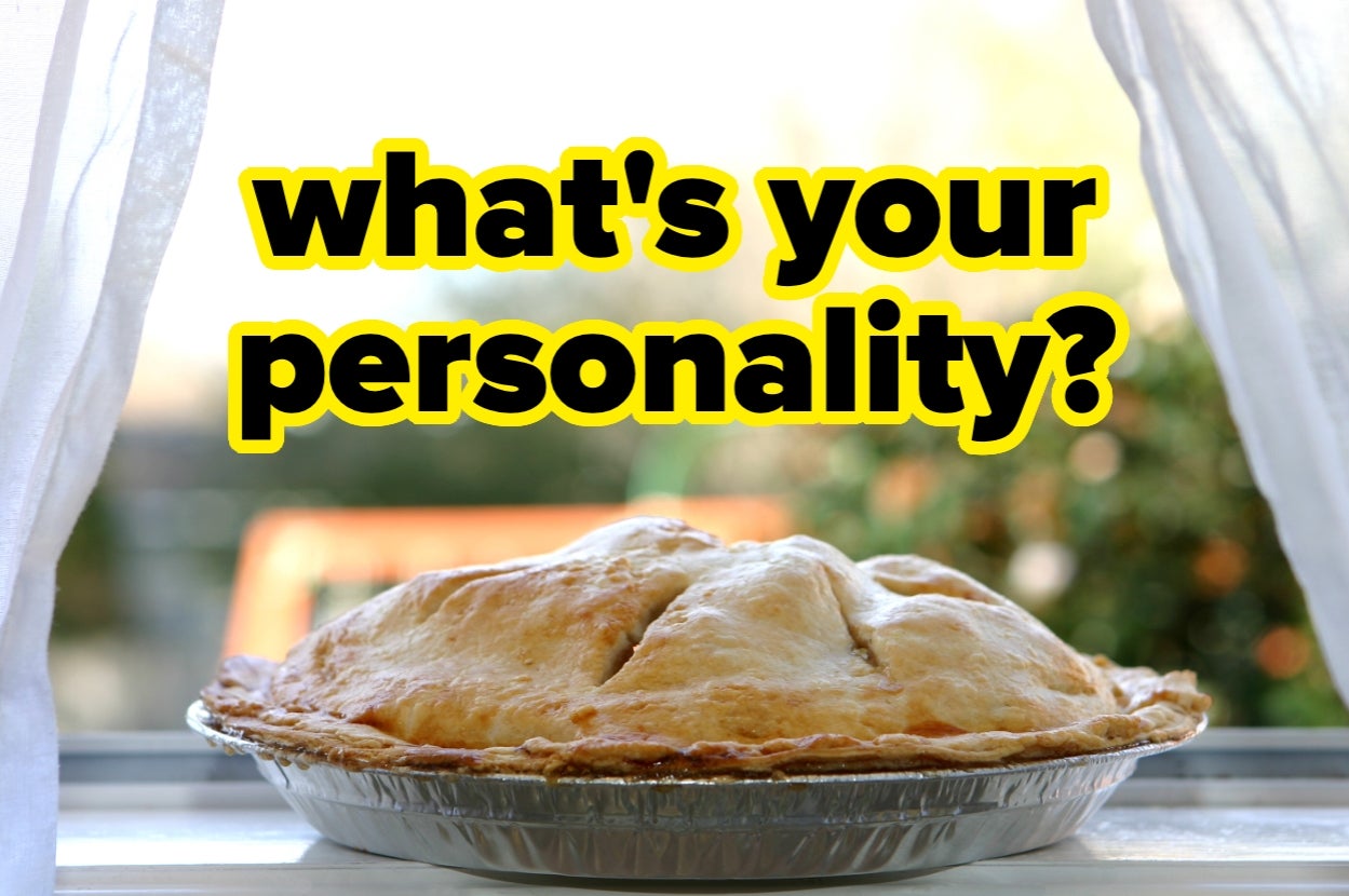 Pie on a windowsill with text above: "what's your personality?"