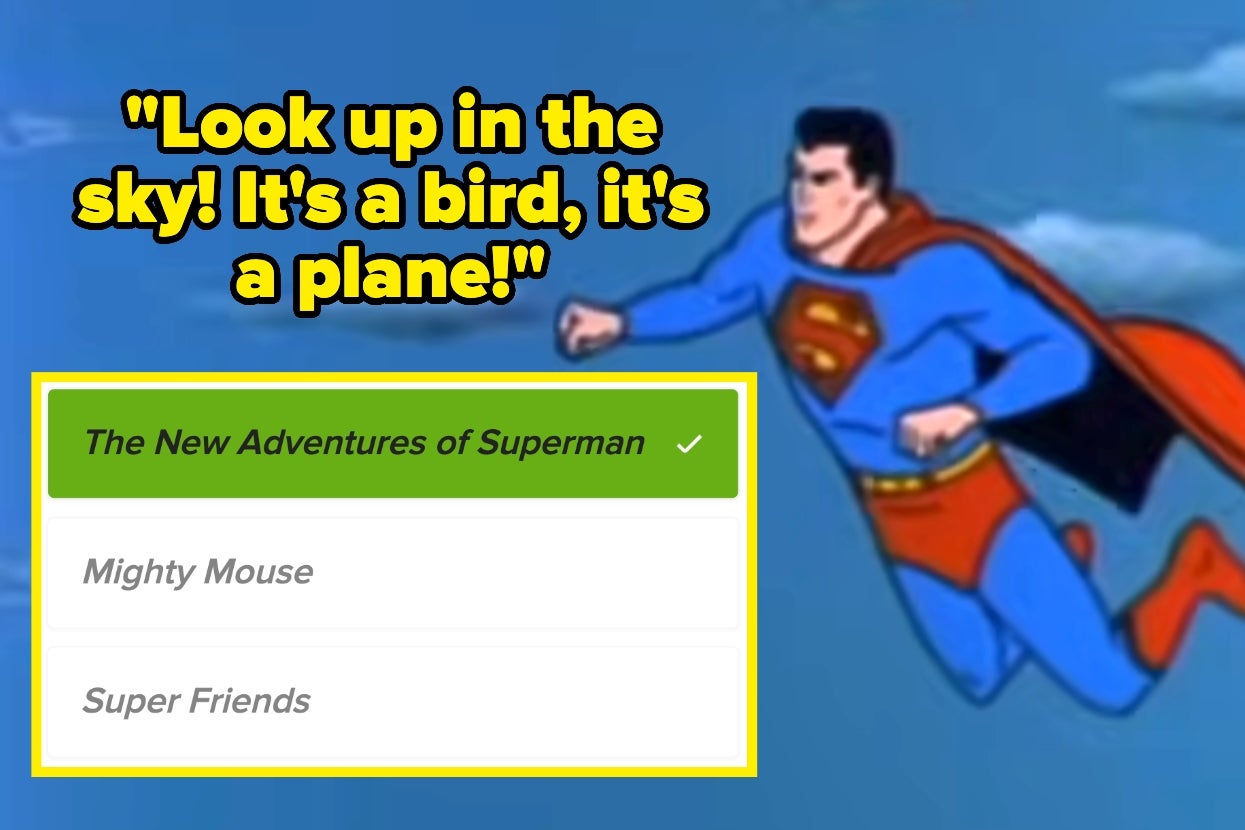 Superman flying with a thought bubble: "Look up in the sky! It's a bird, it's a plane!" Quiz options below feature "The New Adventures of Superman."