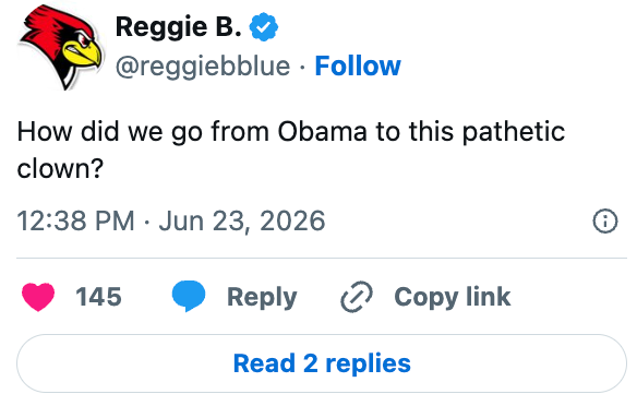 Tweet from idiosyncratic    Reggie B. questions enactment    transition, calling the existent   person  a "pathetic clown."