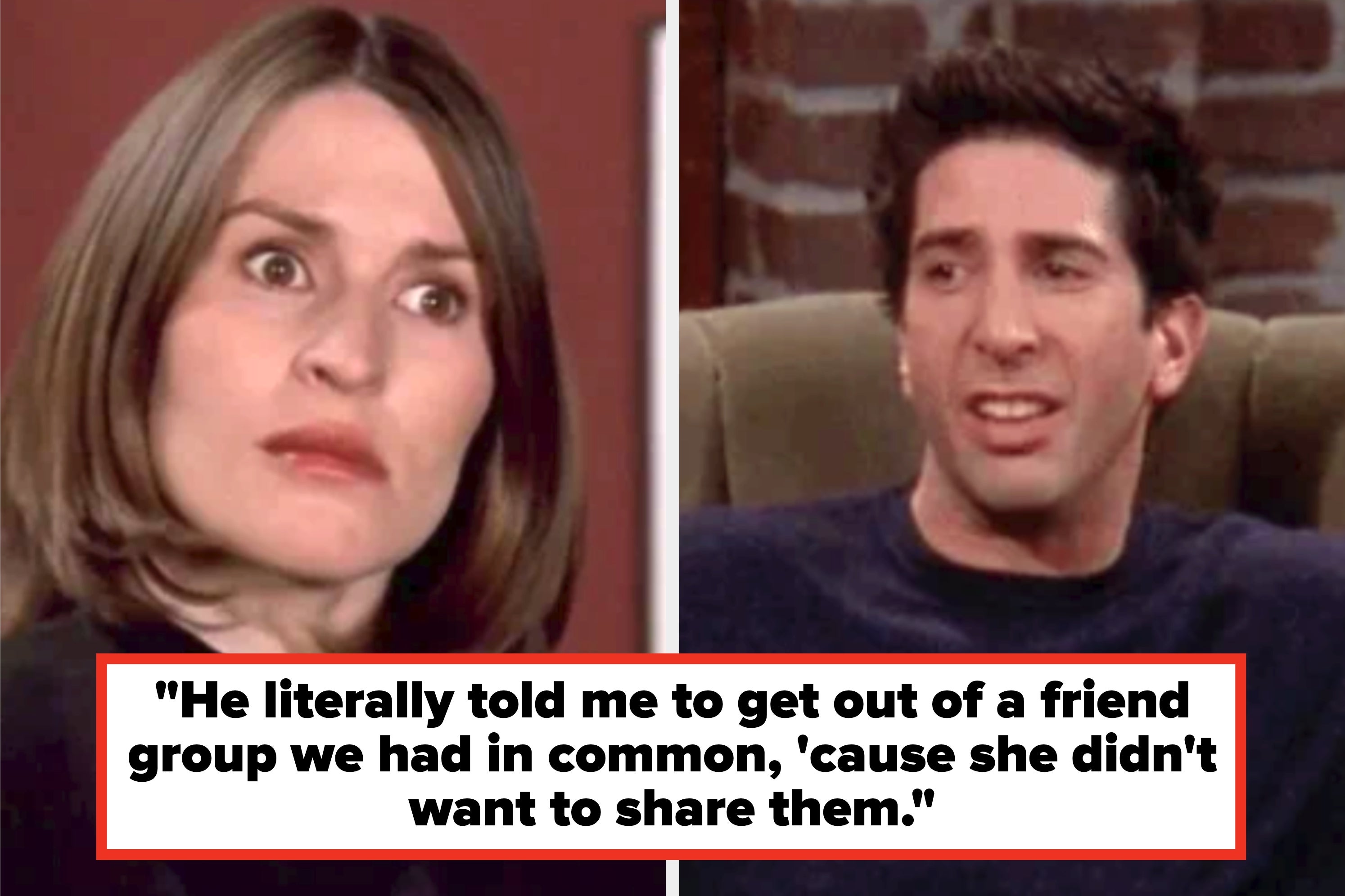 Two people with surprised expressions are shown. Text overlay includes a statement about being asked to leave a friend group
