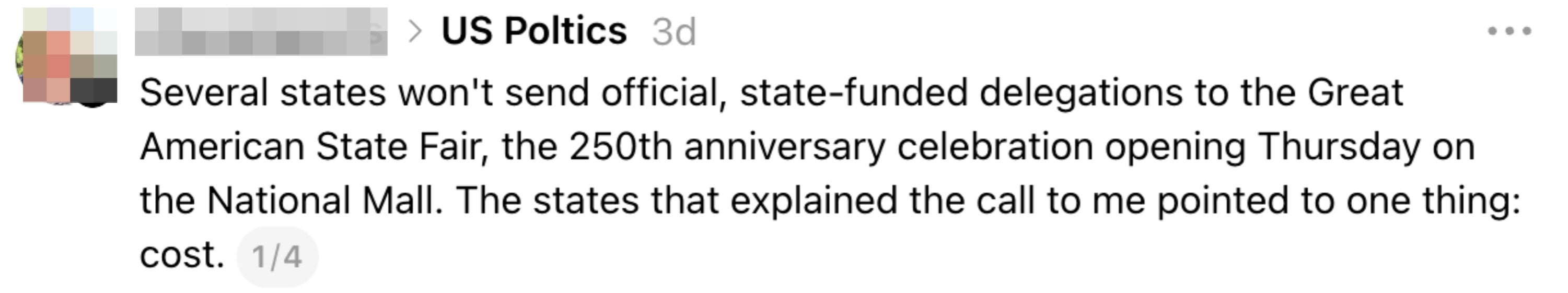 Sammendrag av tekst: Noen stater vil ikke sende offisielle delegasjoner til Great American State Fairs 250-årsjubileum på National Mall på grunn av kostnadsbekymringer