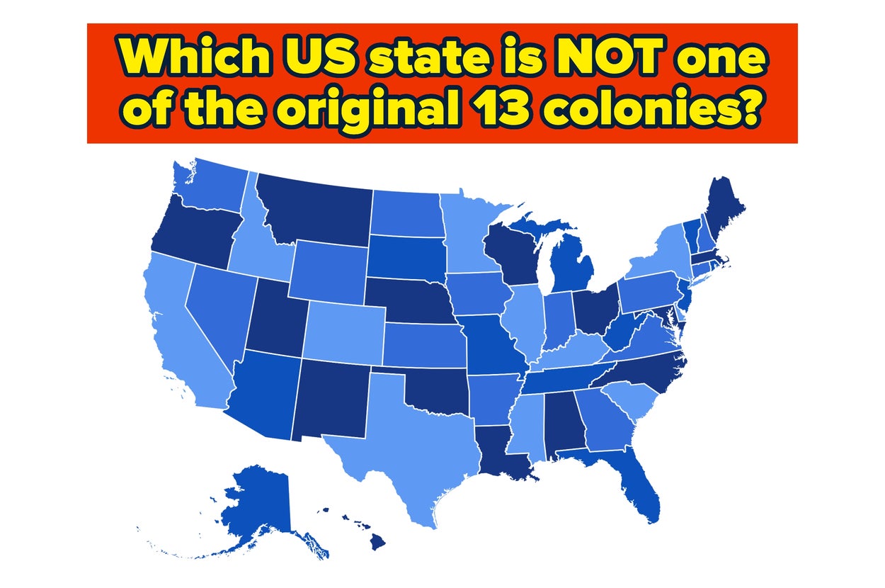 Map of the United States with a question, "Which US state is NOT one of the original 13 colonies?"