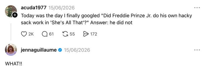 Thread post about Freddie Prinze Jr. not doing his own hacky sack scene in "She's All That," followed by a shocked reaction