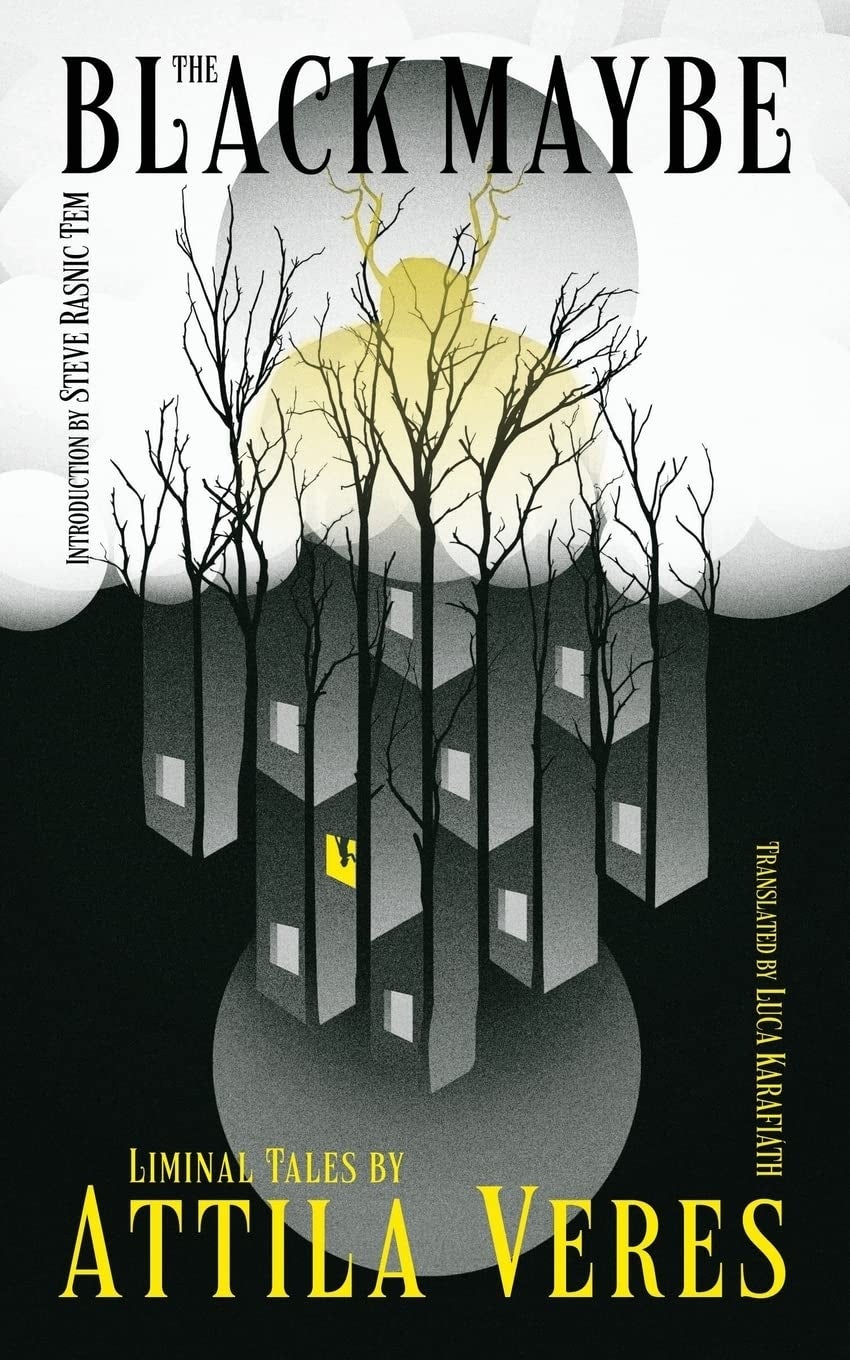Book screen for "The Black Maybe" by Attila Veres, featuring trees and abstract buildings nether a glowing orb with introductions noted