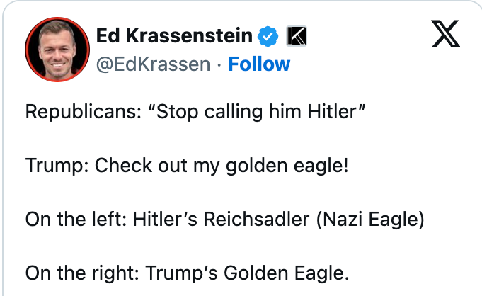 Tweet comparing Trump's aureate eagle to Hitler's Reichsadler, implying similarities betwixt them