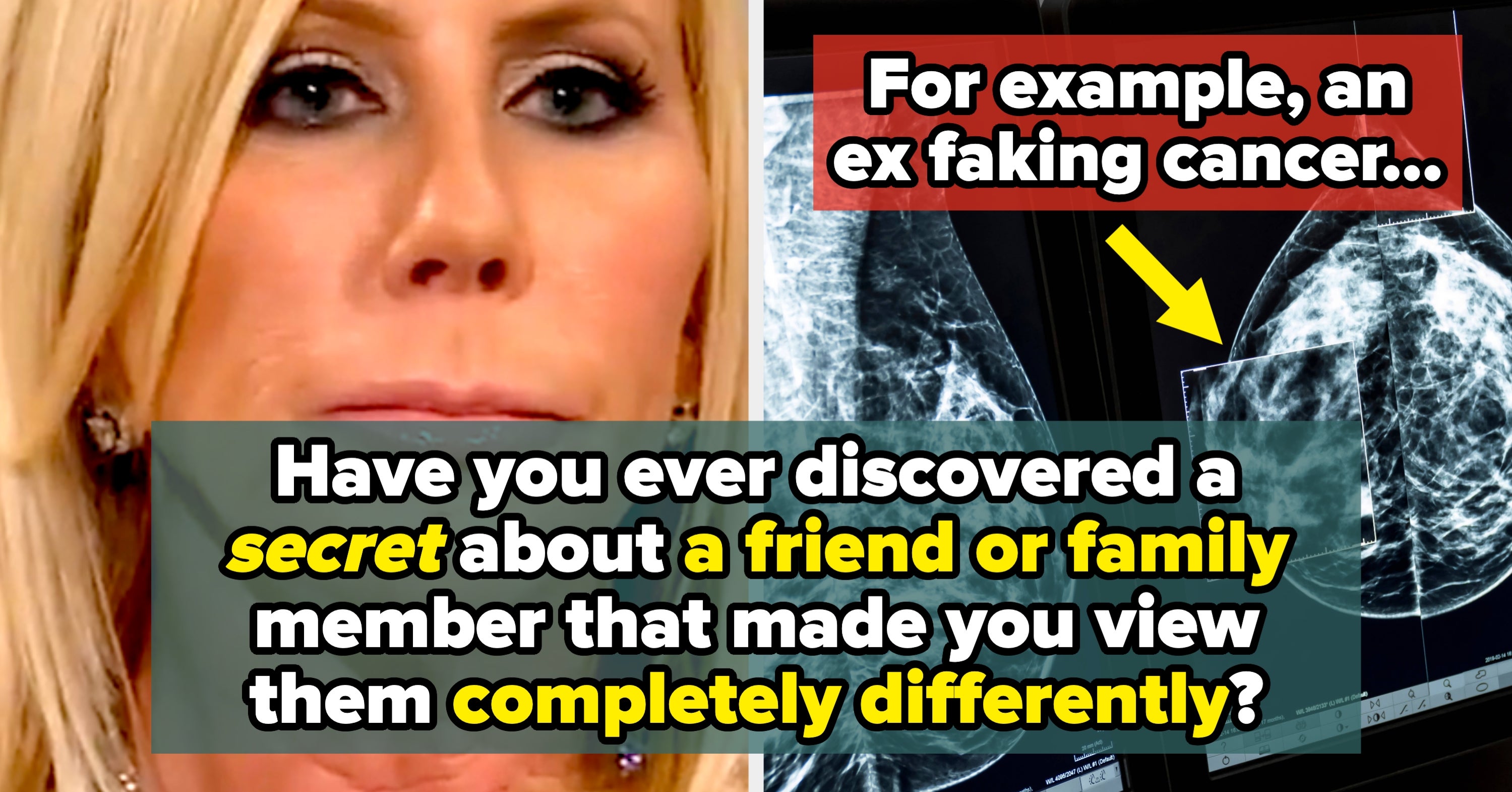 Dear Readers, What's The Most Shocking Secret You Found Out About A Loved One That Completely Altered Your View Of Them?