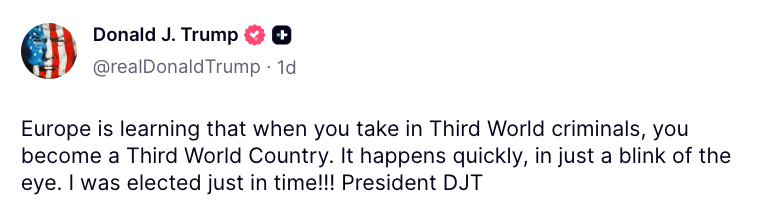 Tweet from Donald Trump expressing a presumption that Europe's acceptance of immigrants turns it into a Third World country