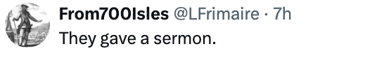 Tweet by @LErimaire: "They gave a sermon."