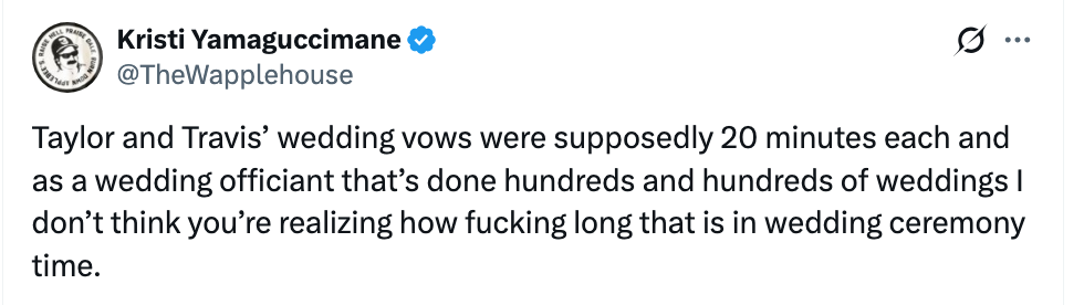 Tweet humorously comments on Taylor and Travis’ long wedding vows, suggesting 20 minutes each is excessive for wedding ceremonies