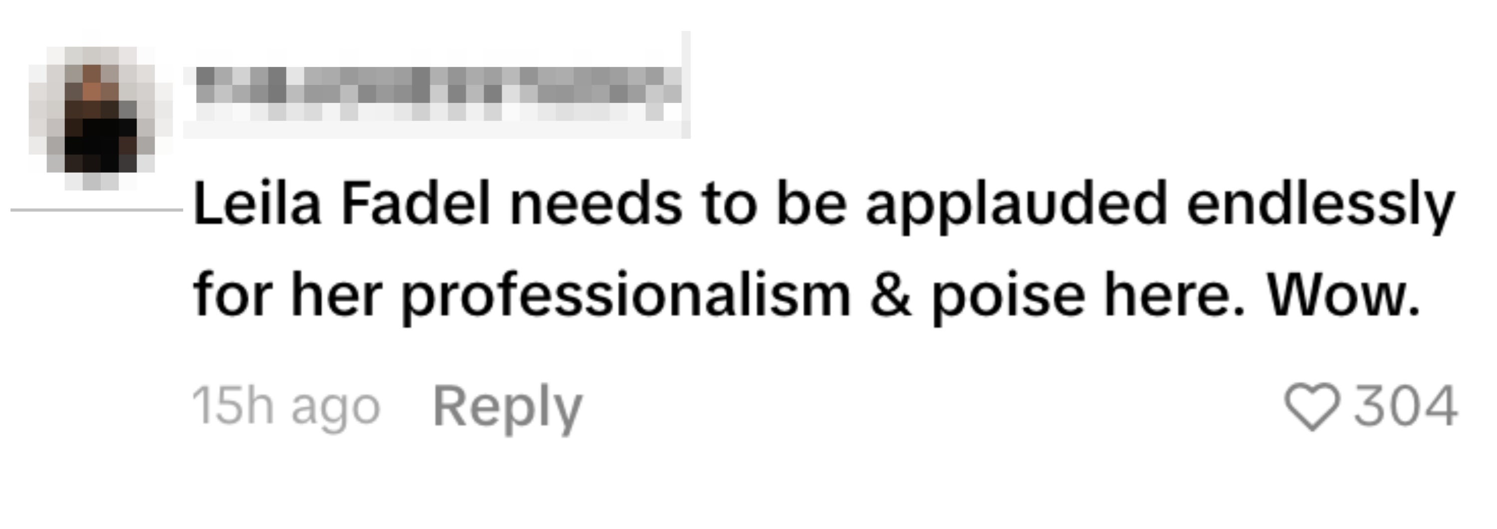 Kommenter som berømmer Leila Fadel for hennes profesjonalitet og balanse, med 304 likes