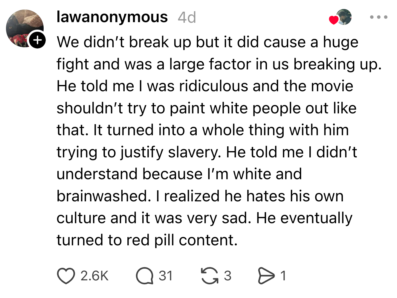 Text post by lawanonymous discussing how a movie and differing views on race contributed to a breakup, with over 2.6K likes