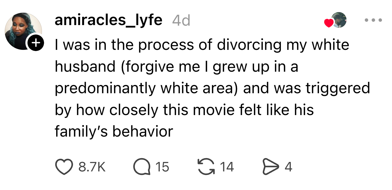 Social media post about a user feeling triggered by a movie's similarity to their husband's family behavior
