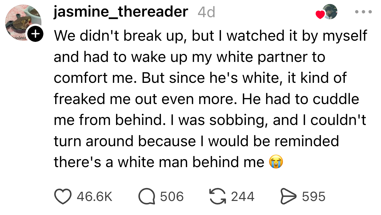 Social media post with text about watching something alone, needing comfort from a partner, and feelings about race dynamics