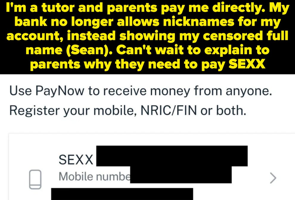 Summary: Sean says they are a tutor paid directly by parents. The bank won't allow nicknames, showing their full name instead