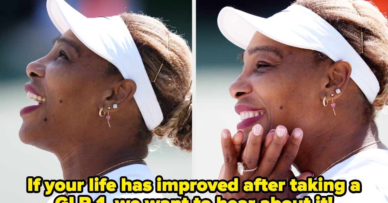 If A GLP-1 Medication Has Changed Your Life For The Better, We Want To Hear About It