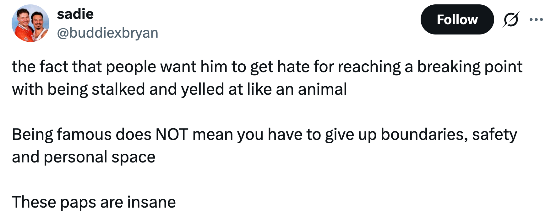  Criticism of people wanting hate toward someone reaching a breaking point due to being stalked. Emphasizes famous people need boundaries