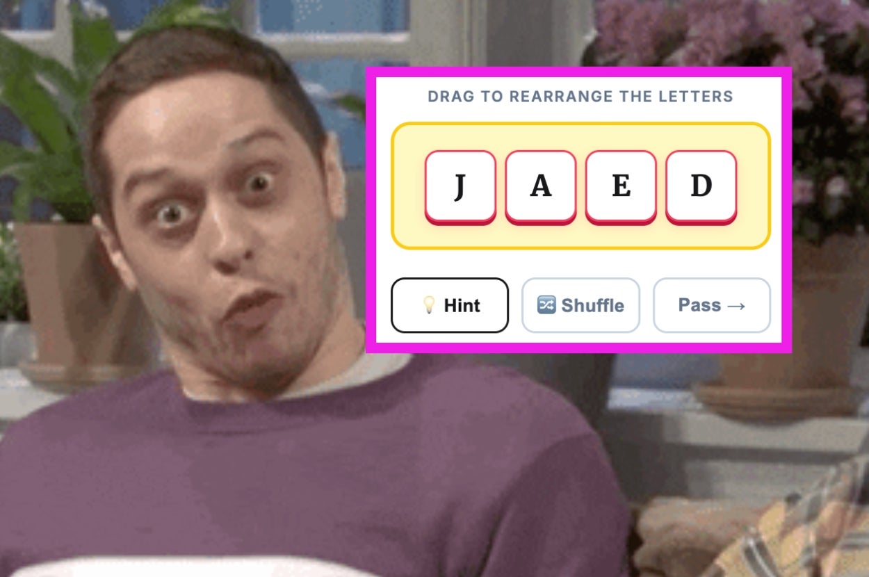 Sorry, But These 10 Word Scrambles Will Be Super Hard Unless You're Actually A Super Genius
