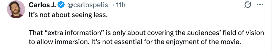 Tweet by Carlos J. discusses that extra visual information in movies covers audience vision for immersion, not essential for enjoyment