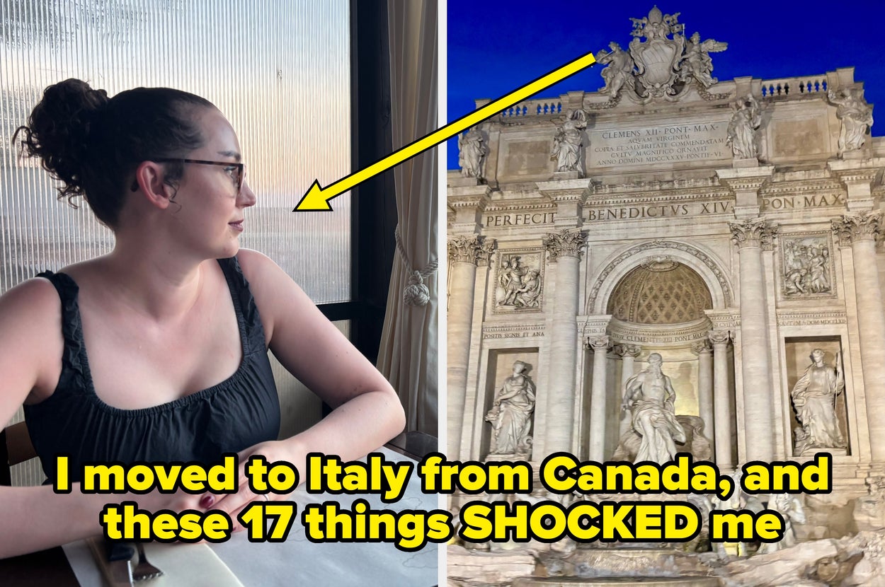 I Just Moved To Italy, And These 17 Massive Differences Were The Biggest Culture Shocks I *Never* Saw Coming