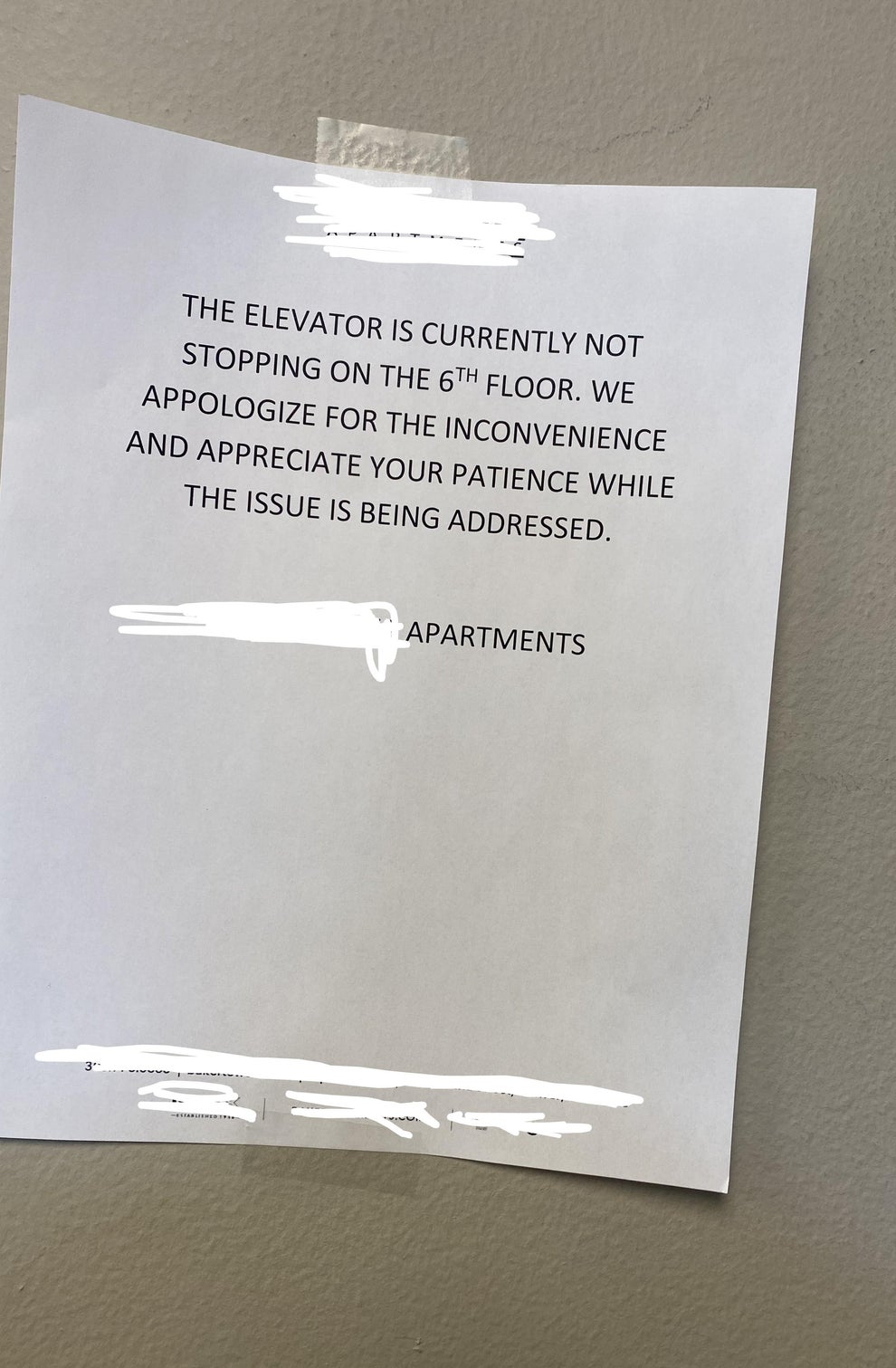 Notice about the elevator not stopping on the 6th floor, apologizing for inconvenience and expressing appreciation for patience during the issue resolution