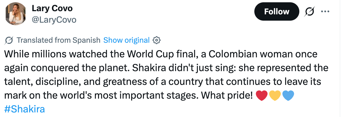 Tweet praising Shakira for her performance during the World Cup final, highlighting her talent, discipline, and representation of Colombia's greatness